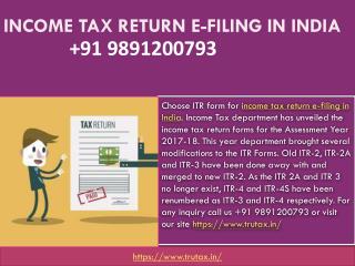 Which ITR form to Choose for income tax return e-filing in India 09891200793?