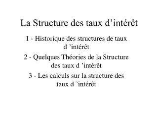 La Structure des taux d’intérêt