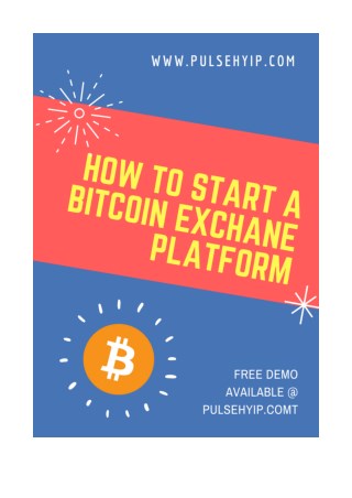 How To Start A Bitcoin Exchange Platform?