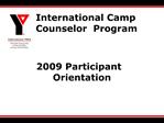 2009 Participant Orientation