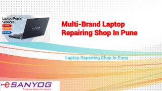 Multi-Brand Laptop Repairing Shop In Pune