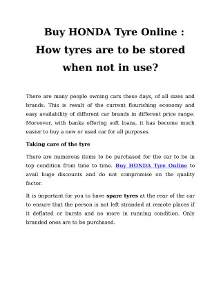 Buy HONDA Tyre Online : How tyres are to be stored when not in use?