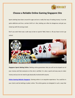 Choose a Reliable Online Gaming Singapore Site