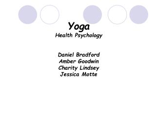 Yoga Health Psychology Daniel Bradford Amber Goodwin Charity Lindsey Jessica Motte