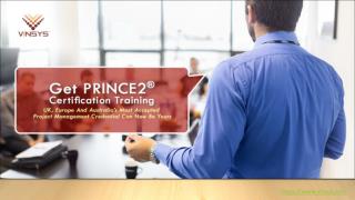 PRINCE2Â® Foundation Certification Training Course in Bangalore by Vinsys.