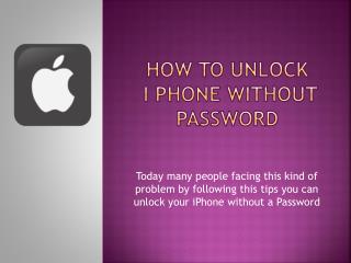 How to unlock iphone without password