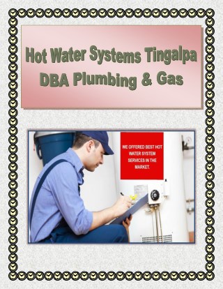 Hot Water Systems Tingalpa - DBA Plumbing & Gas