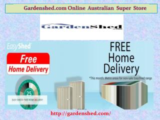 Garden Sheds, Timber Sheds, Absco Sheds Online at Lowest Price.