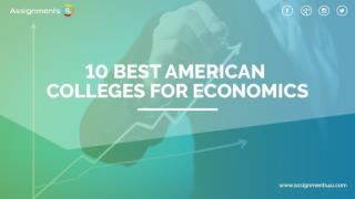 10 Best American Colleges for Economics