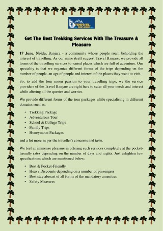 Get the Best Trekking Services with the Treasure and Pleasure