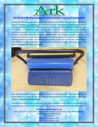 Get the Best Binding Equipments and Laminator from Ark Presentations