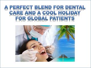 Dental Tourism Goa