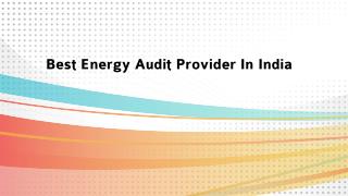 Best Energy Audit Provider In India