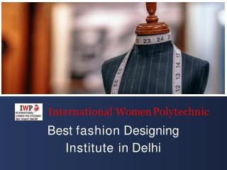 Best Fashion Designing Institute In Delhi