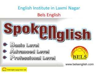 English Institute in Laxmi Nagar