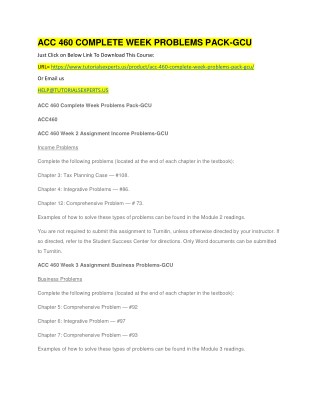 ACC 460 COMPLETE WEEK DQ PACK-GCU