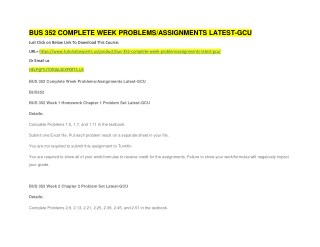 BUS 352 COMPLETE WEEK PROBLEMS/ASSIGNMENTS LATEST-GCU