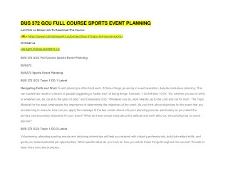 BUS 372 GCU FULL COURSE SPORTS EVENT PLANNING