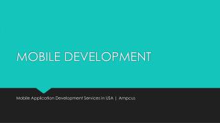 Mobile Application Development Services in USA | Ampcus