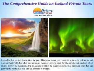 The comprehensive guide on iceland private tours