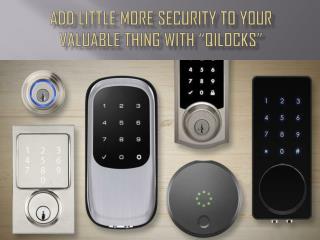 Add little more security to your valuable thing with â€œQilocksâ€