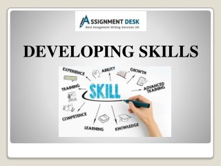 Detailed Report on Developing Skills