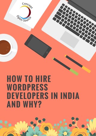 How To Hire WordPress Developers in India?
