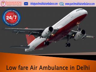 Hi-tech and safe Air Ambulance in Delhi with MD doctors