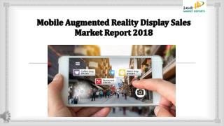 Mobile Augmented Reality Display Sales Market Report 2018