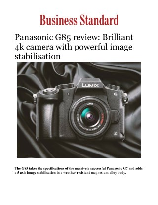 Panasonic G85 review: Brilliant 4k camera with powerful image stabilisation