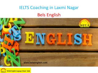 IELTS Coaching in Laxmi Nagar