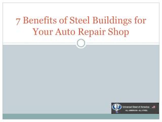 7 Benefits of Steel Buildings for Your Auto Repair Shop