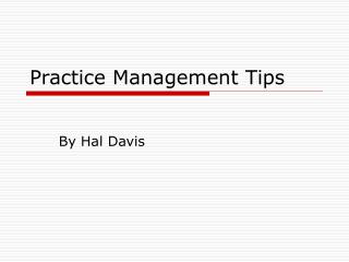 Practice Management Tips