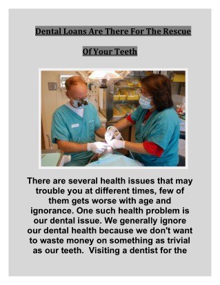 Dental Loans Are There For The Rescue Of Your Teeth