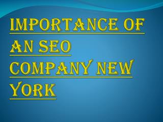 Why SEO Company New York is Awesome