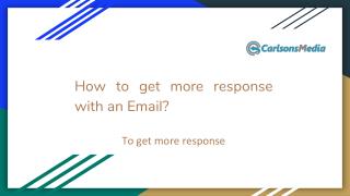 How to get more response with an Email?