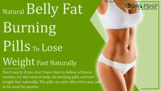 Natural Belly Fat Burning Pills To Lose Weight Fast Naturally