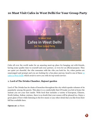 10 Must Visit Cafes in West Delhi for Your Group Party