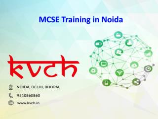 MCSE certification training in Noida |MCSE Training _ KVCH
