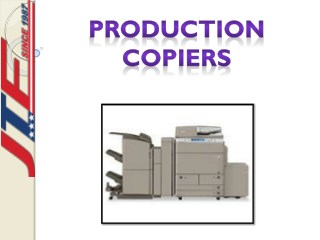 Production Copiers- A Multifunctional Copier
