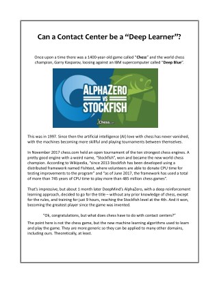 Can a Contact Center be a â€œDeep Learnerâ€?