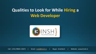Qualities to Look for While Hiring a Web DeveloperÂ  Â Â 