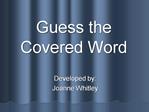 Guess the Covered Word