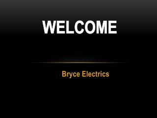 Best Electrician in Rosny Park contact Bryce Electrics