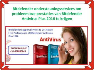 Bitdefender Support Services to Get Hassle Free Performance of Bitdefender Antivirus Plus 2016