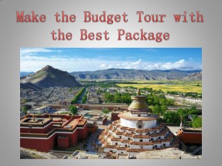 Make the Budget Tour with the Best Package