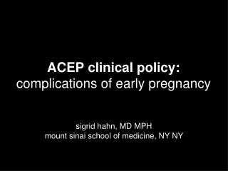 ACEP clinical policy: complications of early pregnancy