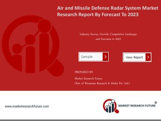 Air and Missile Defense Radar System Market Research Report â€“Forecast to 2023