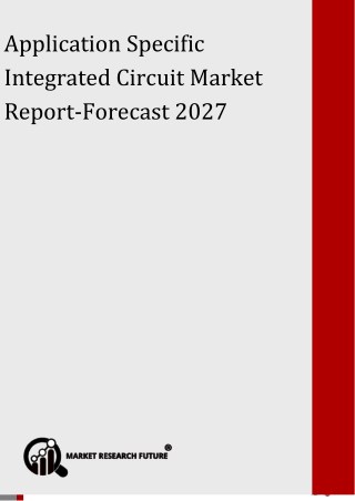 Application Specific Integrated Circuit Market