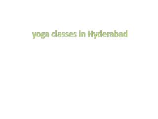 Yoga classes in hyderabad | gosaluni
